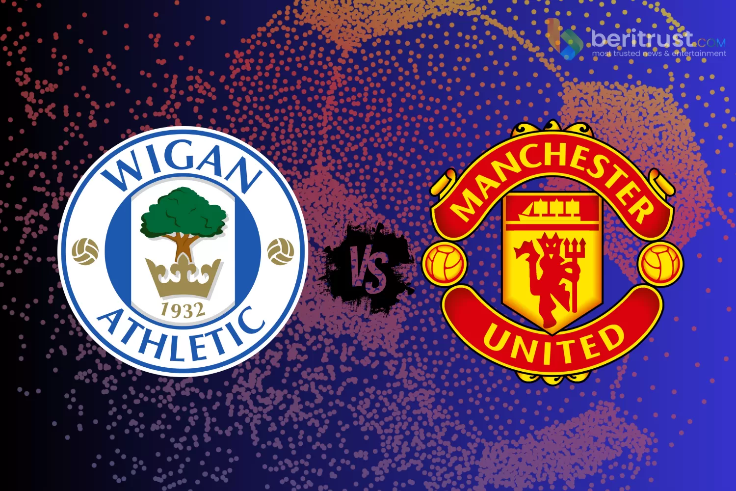 Jadwal Pertandingan Wigan vs Manchester United di FA Cup dan Link Live Streaming