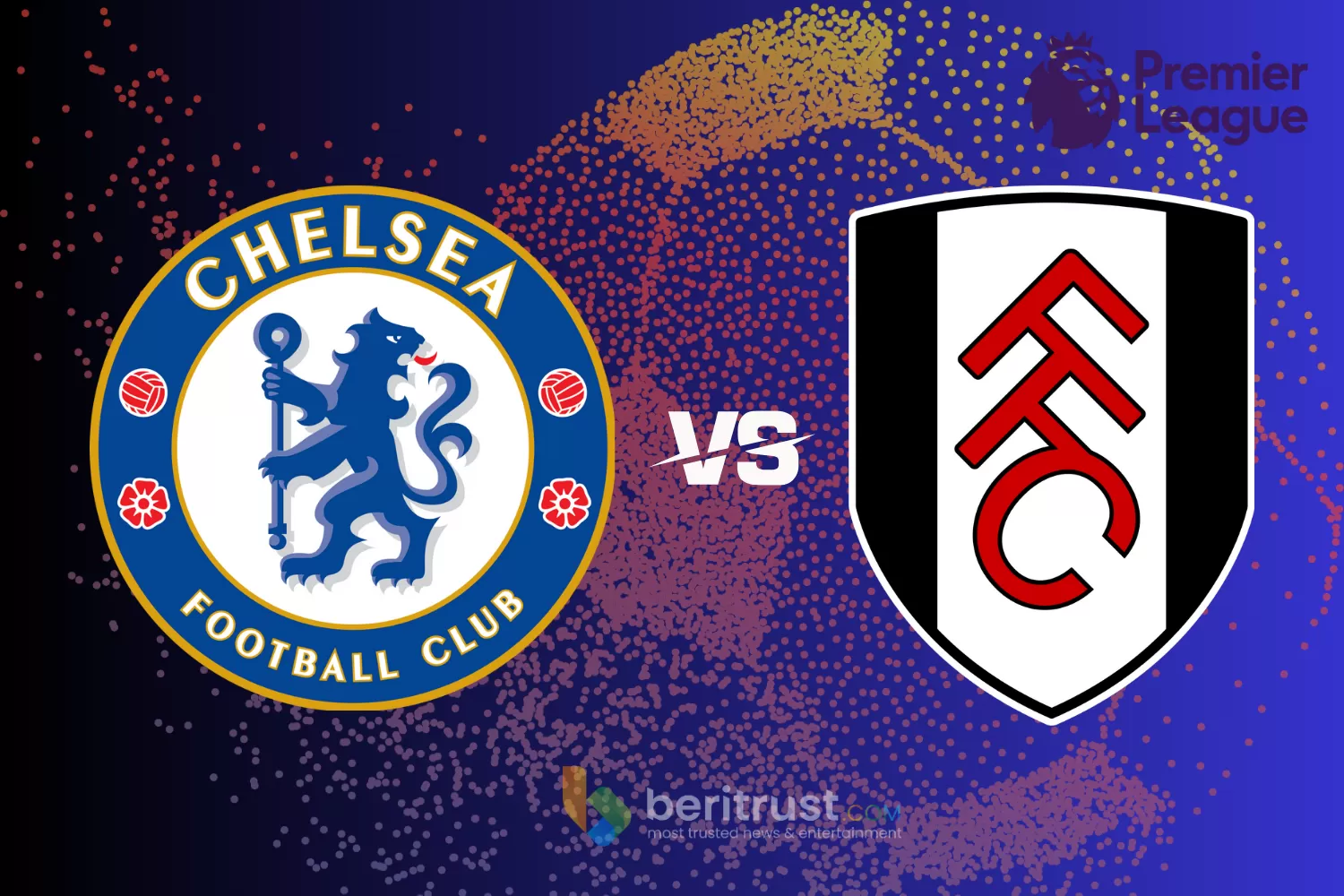 Prediski Skor Chelsea vs Fulham di Premier League Pekan 21: Cek Juga Catatan Head To Head dan Susunan Pemain, The Blues Lebih Unggul!