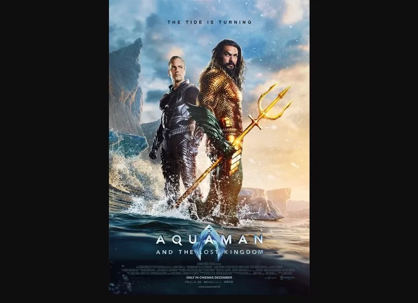 Sinopsis Film Aquaman and The Lost Kingdom, Petualangan Epik Raja Atlantis Melawan Musuh yang Mematikan