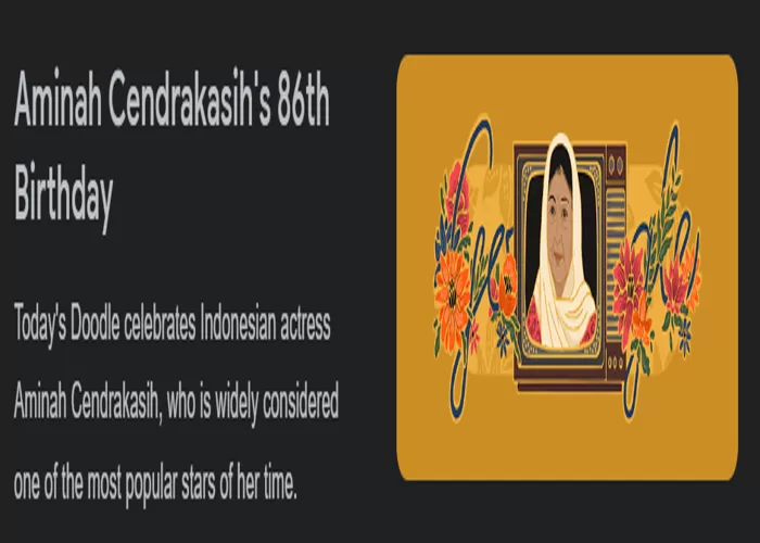 Aminah Cendrakasih: Mengenang Legenda yang Abadi Melalui Google Doodle