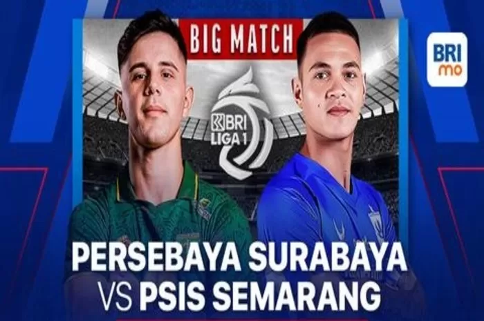 Prediksi BRI Liga 1 : Persebaya Surabaya vs PSIS Semarang, Berikut Head To Head dan Perkiraan Susunan Pemainnya