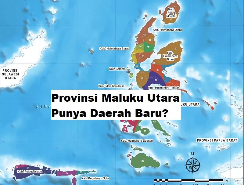 Disahkan Januari! Maluku Utara Resmi Punya Daerah Baru Seluas 1.469,93 Km², Hasil Pemekaran dari Kabupaten...