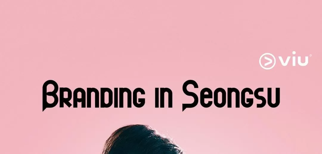 Jadwal Tayang Drakor Branding in Seongsu Episode 1 Lengkap dengan Sinopsis, ada Kim Ji Eun dan Park Solomon